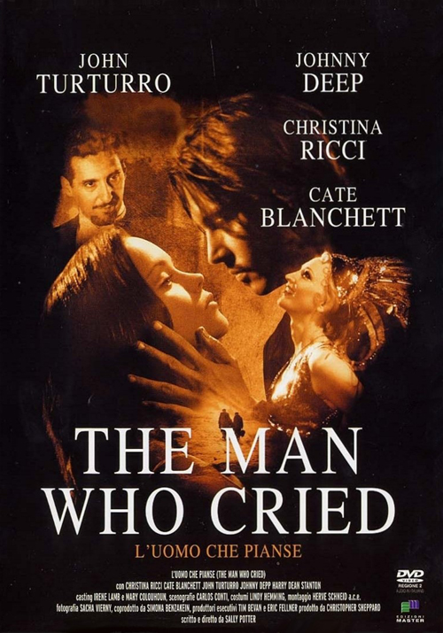 THE MAN WHO CRIED - L'UOMO CHE PIANSE (2000)
