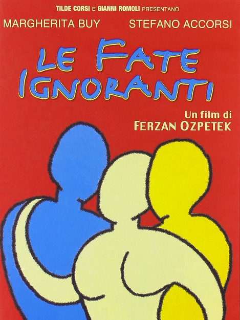 LE FATE IGNORANTI (2000)