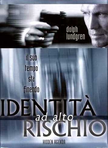 IDENTITA' AD ALTO RISCHIO (2001)