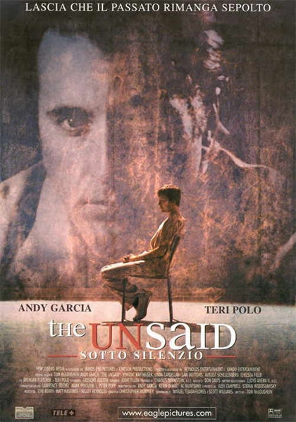 THE UNSAID - SOTTO SILENZIO (2002)