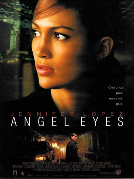 ANGEL EYES OCCHI D'ANGELO (2001)