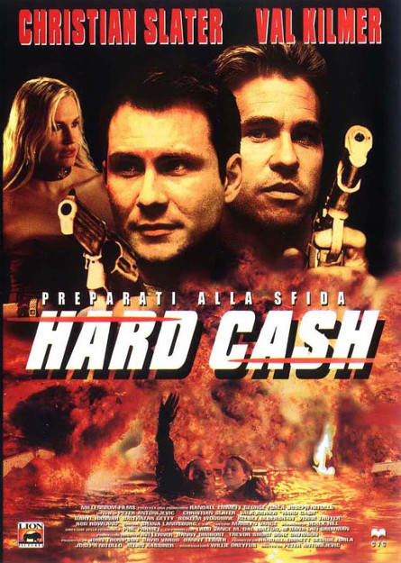 HARD CASH (2002)