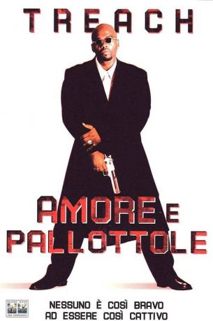 AMORE E PALLOTTOLE (2002)