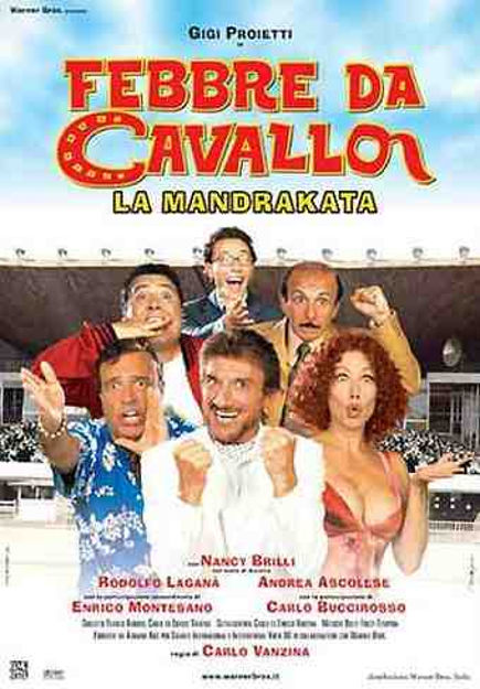 FEBBRE DA CAVALLO LA MANDRAKATA (2001) (-)