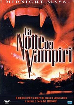 LA NOTTE DEI VAMPIRI (2003)