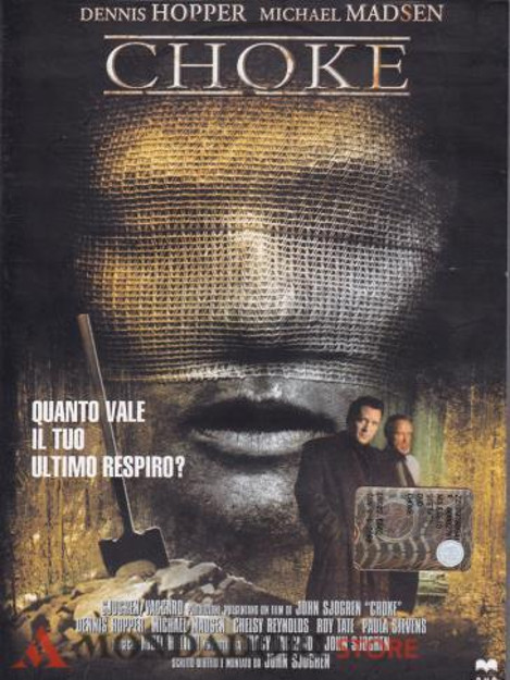 CHOKE DVD