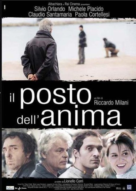 IL POSTO DELL'ANIMA (2003)