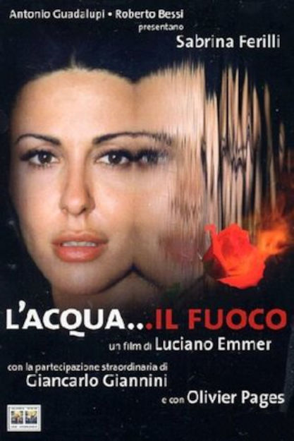 L'ACQUA IL FUOCO (2003)