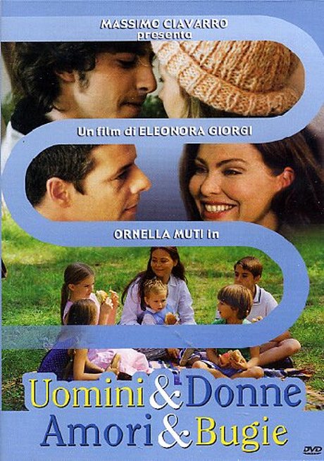 UOMINI E DONNE AMORI E BUGIE