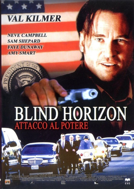 BLIND HORIZON - ATTACCO AL POTERE (2004)