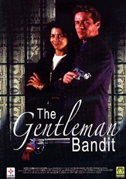 THE GENTLEMAN BANDIT (2000)
