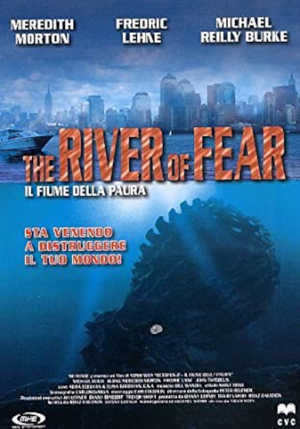 THE RIVER OF FEAR - IL FIUME DELLA PAURA (2001)