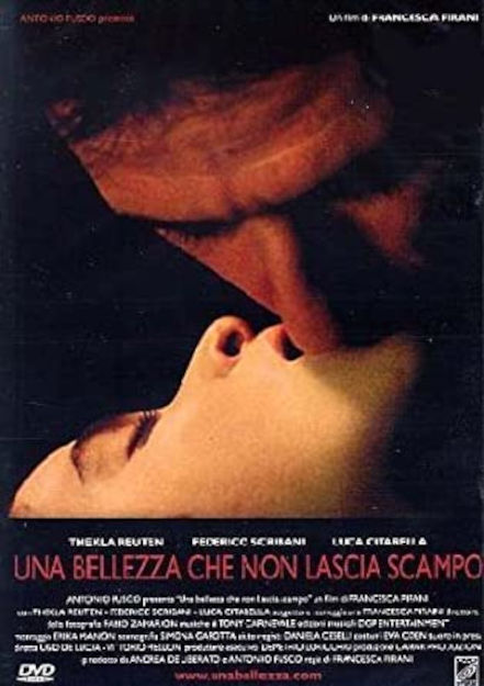 UNA BELLEZZA CHE NON LASCIA SCAMPO (2003)
