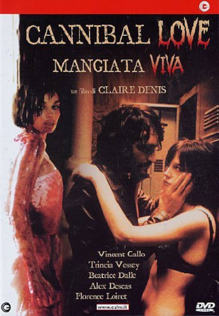 CANNIBAL LOVE - MANGIATA VIVA (2001)