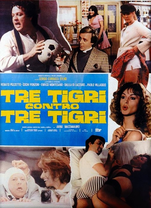 TRE TIGRI CONTRO TRE TIGRI (1976)