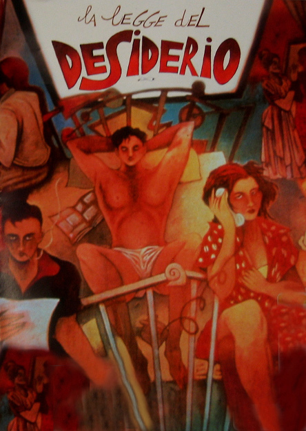 LA LEGGE DEL DESIDERIO (1987)