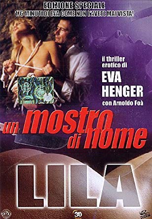 UN MOSTRO DI NOME LILA (2005)