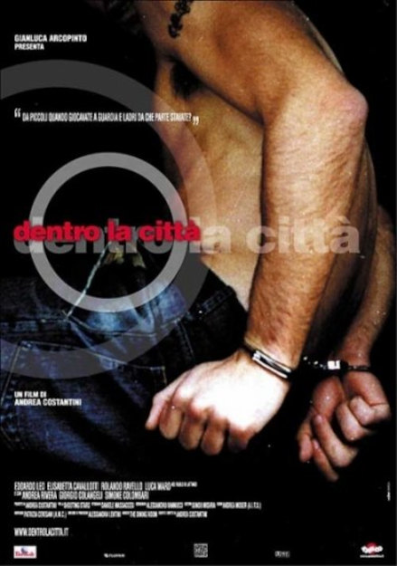 DENTRO LA CITTA' (2004)