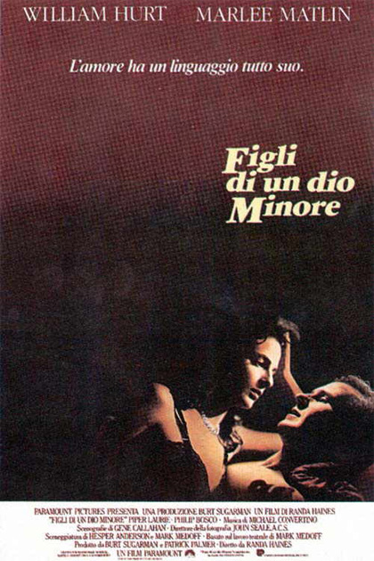 FIGLI DI UN DIO MINORE (1986)