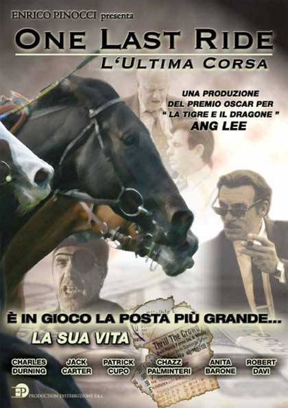 ONE LAST RIDE - L'ULTIMA CORSA