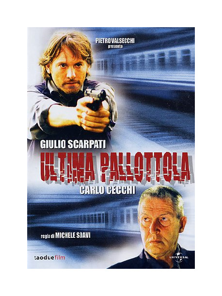 ULTIMA PALLOTTOLA (2005)