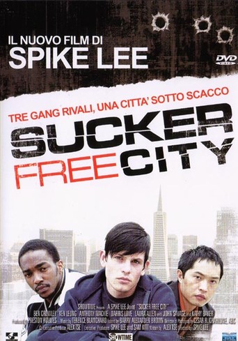 SUCKER FREE CITY (2005)