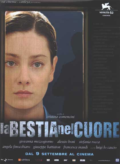 LA BESTIA NEL CUORE (2005)
