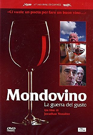 MONDOVINO la guerra del gusto (2005)