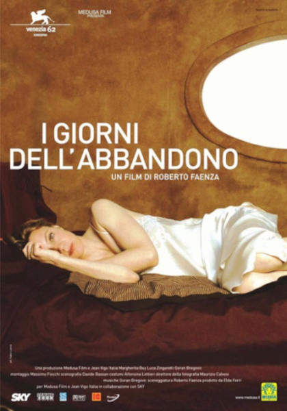 I GIORNI DELL'ABBANDONO (2005)