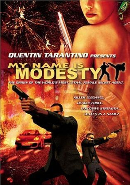 MY NAME IS MODESTY (2003)