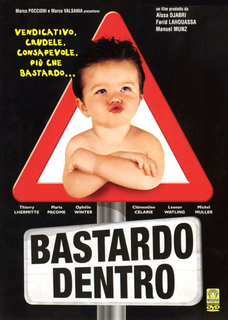 BASTARDO DENTRO (2003)