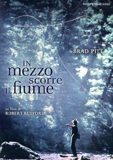 IN MEZZO SCORRE IL FIUME (1993)