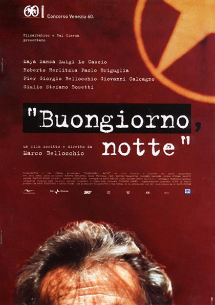 BUONGIORNO, NOTTE (2003)