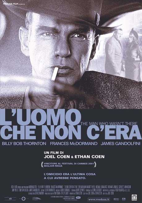 L'UOMO CHE NON C'ERA (2001)