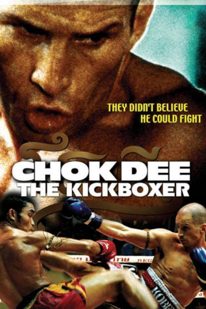 CHOK-DEE THE KICKBOXER (2005)