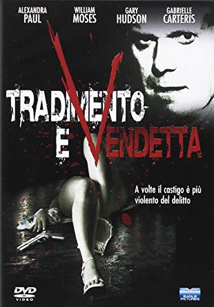 TRADIMENTO E VENDETTA