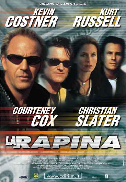 LA RAPINA (2001)