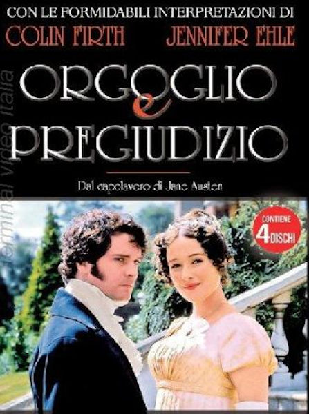 ORGOGLIO E PREGIUDIZIO - Pride and Prejudice - MiniSerieTv