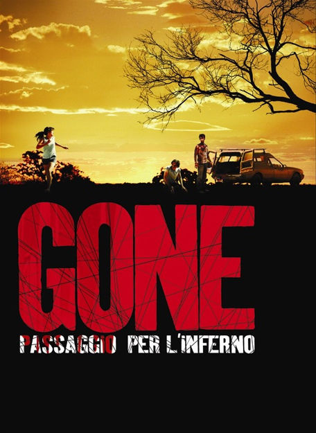 GONE - PASSAGGIO PER L'INFERNO (2006)