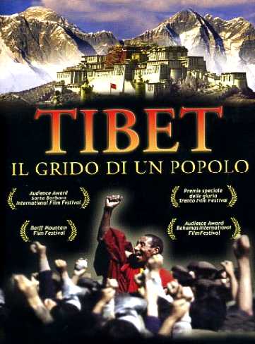 TIBET IL GRIDO DI UN POPOLO