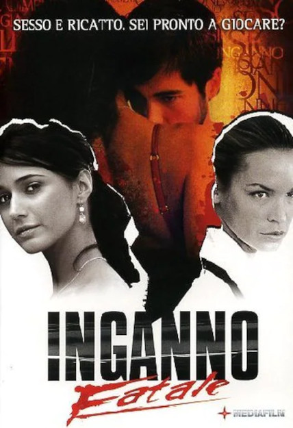 INGANNO FATALE (2006)