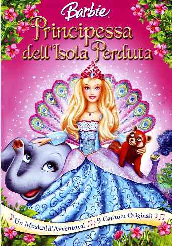 BARBIE - PRINCIPESSA DELL'ISOLA PERDUTA (2007)