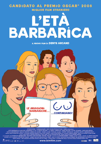 L'ETA' BARBARICA (2007)