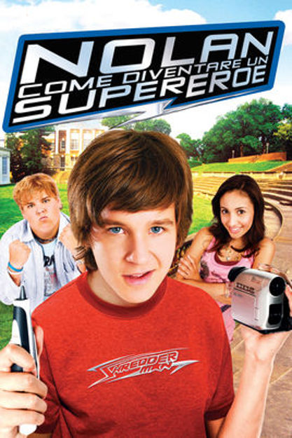 NOLAN - COME DIVENTARE SUPEREROE (2007)