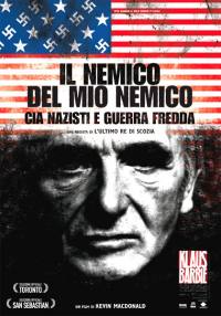 IL NEMICO DEL MIO NEMICO cia, nazisti e guerra fredda