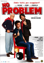 NO PROBLEM (2008)