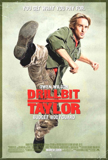 DRILLBIT TAYLOR bodyguard in saldo (2008)