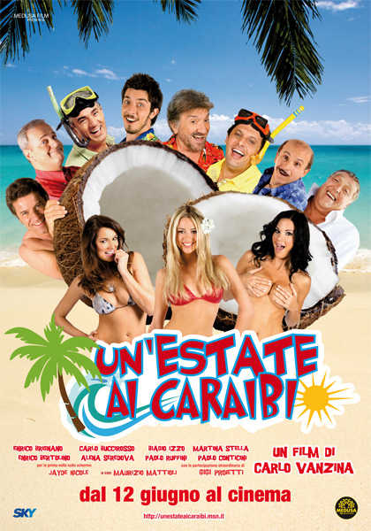 UN'ESTATE AI CARAIBI (2009)