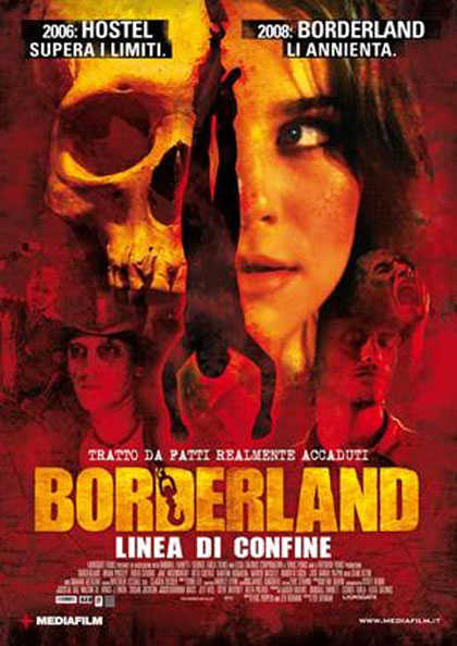 BORDERLAND - LINEA DI CONFINE (2009)