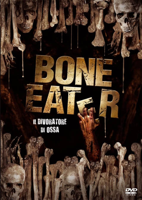 BONE EATER - IL DIVORATORE DI OSSA